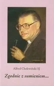 Religia i religioznawstwo - Zgodnie z sumieniem Alfred Cholewiński - miniaturka - grafika 1