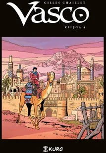 Vasco Księga 4 Chaillet Gilles - Książki o kulturze i sztuce - miniaturka - grafika 2