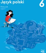 Podręczniki dla szkół podstawowych - Wydawnictwo MAC Język polski. Podręcznik klasa 6, część 2 881217 - miniaturka - grafika 1