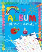 Książki edukacyjne - OLESIEJUK Album pierwszoklasisty Anna Wiśniewska - miniaturka - grafika 1