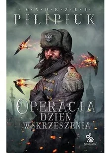 Fabryka Słów Operacja Dzień Wskrzeszenia - Andrzej Pilipiuk - Przewodniki - miniaturka - grafika 2
