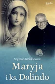 Religia i religioznawstwo - Esprit Maryja i ks. Dolindo - miniaturka - grafika 1