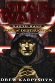 Pozostałe książki - Ballantine Star Wars, Darth Bane. Path of Destruction. Star Wars, Darth Bane. Schöpfer der Dunkelheit, englische Ausgabe - miniaturka - grafika 1