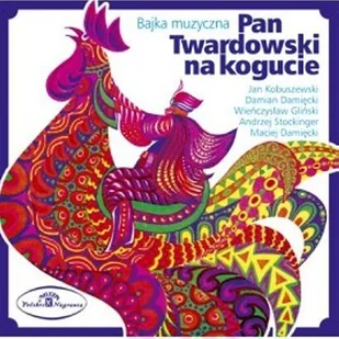 Polskie Nagrania Pan Twardowski na kogucie - Audiobooki - słuchowiska - miniaturka - grafika 2