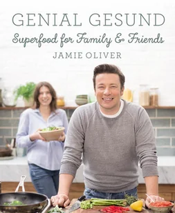 GENIAL GESUND (Oliver Jamie)(Twarda)(niemiecki) - Pozostałe książki GENIAL GESUND (Oliver Jamie)(Twarda)(niemiecki) - Pozostałe książki - miniaturka - grafika 1