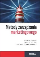 Zarządzanie - Difin Otto Jacek, Sułkowski Łukasz Metody zarządzania marketingowego - miniaturka - grafika 1