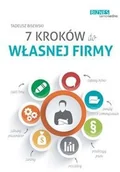 Zarządzanie - 7 kroków do własnej firmy - Tadeusz Bisewski - miniaturka - grafika 1