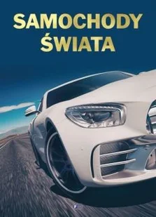 Samochody świata - Albumy inne - miniaturka - grafika 2