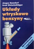 Technika - Układy wtryskowe benzyny Używana - miniaturka - grafika 1