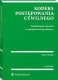 Prawo - Kodeks postępowania cywilnego Dochodzenie roszczeń w postępowaniu grupowym Przepisy - mamy na stanie, wyślemy natychmiast - miniaturka - grafika 1