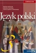 Operon Język polski. Klasa 3. Podręcznik - gimnazjum - Barbara Klimczak, Elżbieta Tomińska, Teresa Zawisza-Chlebowska - Podręczniki dla gimnazjum Operon Język polski. Klasa 3. Podręcznik - gimnazjum - Barbara Klimczak, Elżbieta Tomińska, Teresa Zawisza-Chlebowska - Podręczniki dla gimnazjum - miniaturka - grafika 1