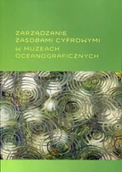 Biznes - Zarządzanie zasobami cyfrowymi w muzeach oceanograficznych - miniaturka - grafika 1