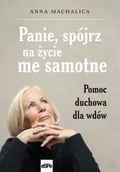 Książki religijne obcojęzyczne - Panie, spójrz na życie me samotne - Anna Machalica - miniaturka - grafika 1