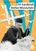 Religia i religioznawstwo - eSPe Bł. kardynał Stefan Wyszyński - miniaturka - grafika 1