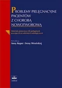 Książki medyczne - Problemy pielęgnacyjne pacjentów z chorobą nowotworową - miniaturka - grafika 1