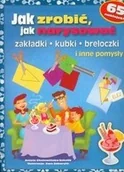 Baśnie, bajki, legendy - Jak zrobić narysować zakładki kubki breloczki i inne pomysły Aniela Cholewińska-Szkolik - miniaturka - grafika 1