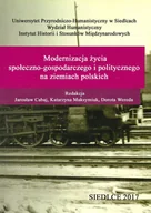 Powieści - Uniwersytet Przyrodniczo-Humanistyczny Modernizacja życia społeczno-gospodarczego i politycznego na ziemiach polskich - miniaturka - grafika 1