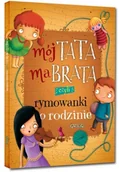 Książki edukacyjne - Greg Mój tata ma brata, czyli rymowanki o rodzinie - Grzegorz Strzeboński - miniaturka - grafika 1
