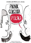 Felietony i reportaże - Piknik Golgota Polska - Wydawnictwo Krytyki Politycznej - miniaturka - grafika 1