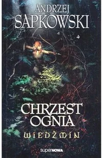 Supernowa Wiedźmin Chrzest ognia - Horror, fantastyka grozy - miniaturka - grafika 2