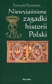 Historia świata - Niewyjaśnione zagadki historii Polski - miniaturka - grafika 1