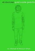 Biografie i autobiografie - Insignis Graficzna podróż - Ed Sheeran, Butah Phillip - miniaturka - grafika 1