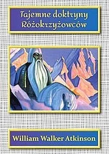 Tajemne doktryny Różokrzyżowców - Religia i religioznawstwo - miniaturka - grafika 2