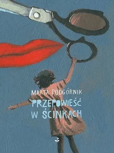 Przepowieść w ścinkach - Poezja - miniaturka - grafika 2