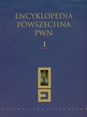 Encyklopedie i leksykony - Wydawnictwo Naukowe PWN  Encyklopedia Powszechna PWN. Tom 1 - miniaturka - grafika 1