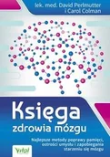 Zdrowie - poradniki - Vital Księga zdrowia mózgu - David Perlmutter, Dolman Carol - miniaturka - grafika 1