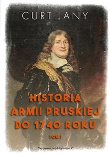 Historia armii pruskiej do 1740 roku - Historia świata - miniaturka - grafika 2