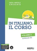 Pozostałe książki - Hoepli In italiano. Il corso. Livello B1. Con CD Audio formato MP3 - miniaturka - grafika 1
