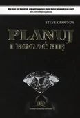 Biznes - Gall Planuj i bogać się - Steve Grounds - miniaturka - grafika 1