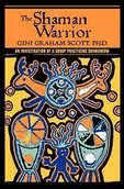 Poradniki obcojęzyczne - iUniverse The Shaman Warrior - Scott Graham Gini - miniaturka - grafika 1