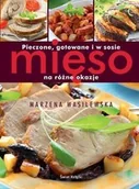 Książki kucharskie - Świat Książki Pieczone, gotowane i w sosie mięso na różne okazje - Marzena Wasilewska - miniaturka - grafika 1