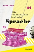 Pozostałe książki - The Awful German Language / Die schreckliche deutsche Sprache (Twain Mark) (niemiecki) - miniaturka - grafika 1