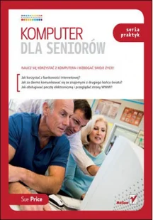 Komputer dla seniorów - Podstawy obsługi komputera - miniaturka - grafika 2