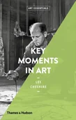 Albumy obcojęzyczne - Lee Cheshire Key Moments in Art - miniaturka - grafika 1