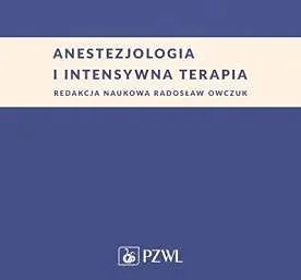 PZWL Anestezjologia i intensywna terapia praca zbiorowa - Książki medyczne - miniaturka - grafika 2
