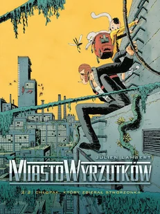 Miasto wyrzutków - Komiksy dla młodzieży - miniaturka - grafika 2