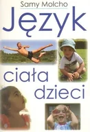 Miłość, seks, związki - KOS Język ciała dzieci - Molcho Samy - miniaturka - grafika 1