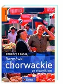 Pozostałe języki obce - praca zbiorowa Rozmówki chorwackie ze słownikiem Podróże z pasją - miniaturka - grafika 1