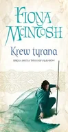Fantasy - Galeria Książki Fiona McIntosh Krew tyrana. Księga 2. Trylogia Valisarów - miniaturka - grafika 1