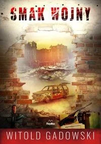 Witold Gadowski Smak wojny - Kryminały - miniaturka - grafika 2