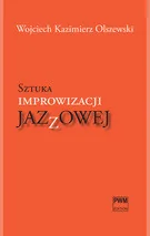 Sztuka improwizacji jazzowej + CD PWM - Podręczniki dla szkół podstawowych - miniaturka - grafika 2