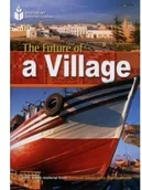 Książki do nauki języka angielskiego - Heinle The Future of a Village + CD. Footprint Reading Library - miniaturka - grafika 1