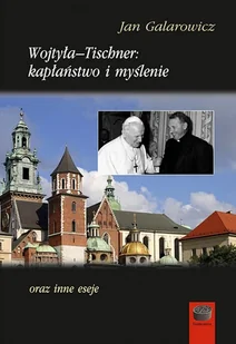 Wojtyła-Tischner: kapłaństwo i myślenie - Religia i religioznawstwo - miniaturka - grafika 2