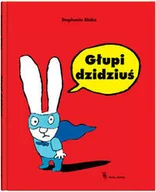 Książki edukacyjne - Dwie siostry Głupi dzidziuś - Stephanie Blake - miniaturka - grafika 1