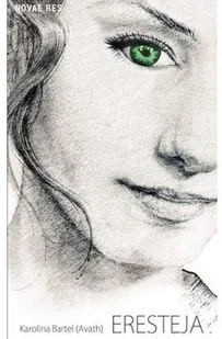 Novae Res Eresteja - Karolina Bartel (Avath) - Fantasy - miniaturka - grafika 2