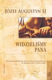 Augustyn Józef Widzieli$333my pana - Religia i religioznawstwo Augustyn Józef Widzieli$333my pana - Religia i religioznawstwo - miniaturka - grafika 1